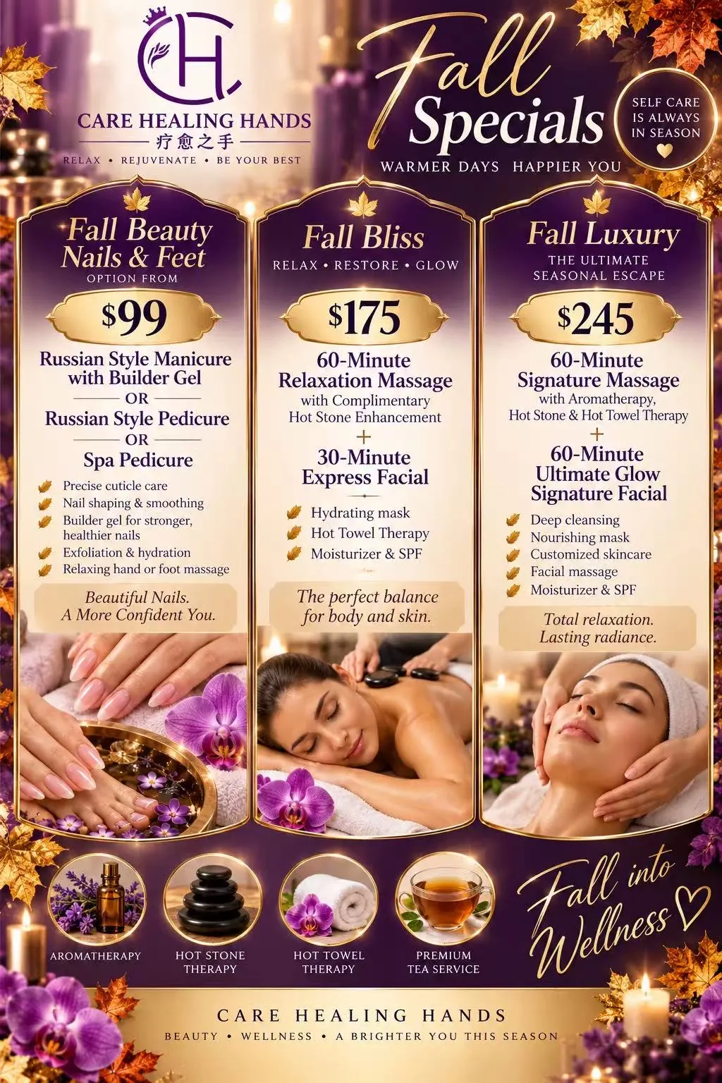 Care Healing Hands Fall Reset specials. Fall Beauty Nails & Feet from $99: a Russian-style manicure with builder gel, a Russian-style pedicure, or a spa pedicure, with precise cuticle care, nail shaping, exfoliation, hydration, and a relaxing hand or foot massage. Fall Bliss $175: a 60-minute relaxation massage with complimentary hot stone enhancement plus a 30-minute express facial with a hydrating mask, hot towel therapy, moisturizer and SPF. Fall Luxury $245: a 60-minute signature massage with aromatherapy, hot stone and hot towel therapy plus a 60-minute Ultimate Glow signature facial with deep cleansing, a nourishing mask, customized skincare, facial massage, moisturizer and SPF.